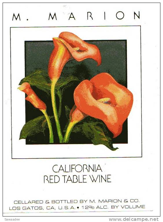 ETIQUETTE DE VIN - U.S.A. - CALIFORNIA RED TABLE WINE M.MARION - Flowers