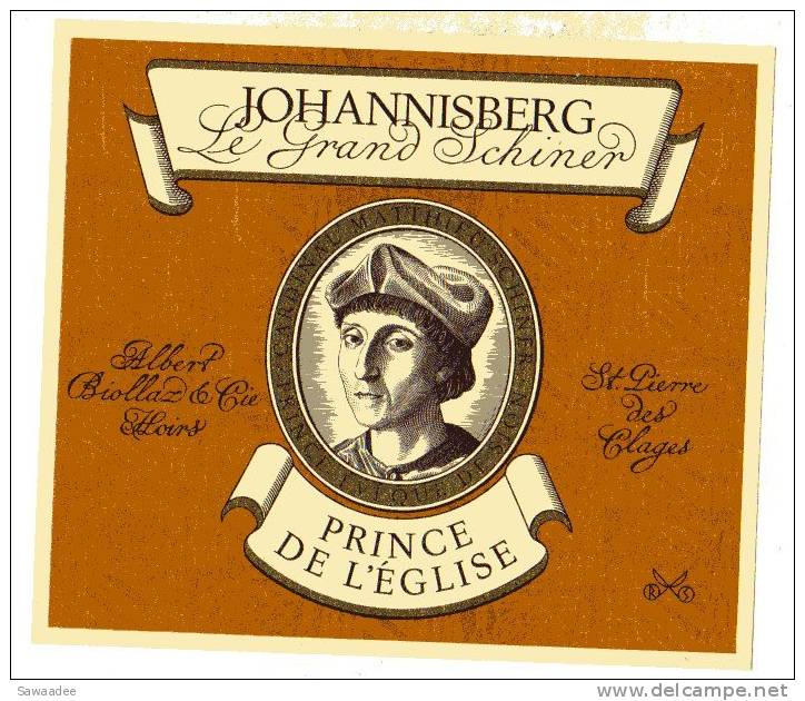 ETIQUETTE DE VIN - SUISSE - SION JOHANNISBERG LE GRAND SCHINER PRINCE DE L´EGLISE - PORTRAIT MEDAILLON - Empereurs, Rois, Reines Et Princes