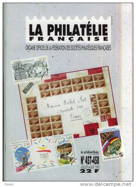 La Philatélie Française N°457 458 Juillet-Août 1992 Organe Officiel TBE - Französisch (ab 1941)