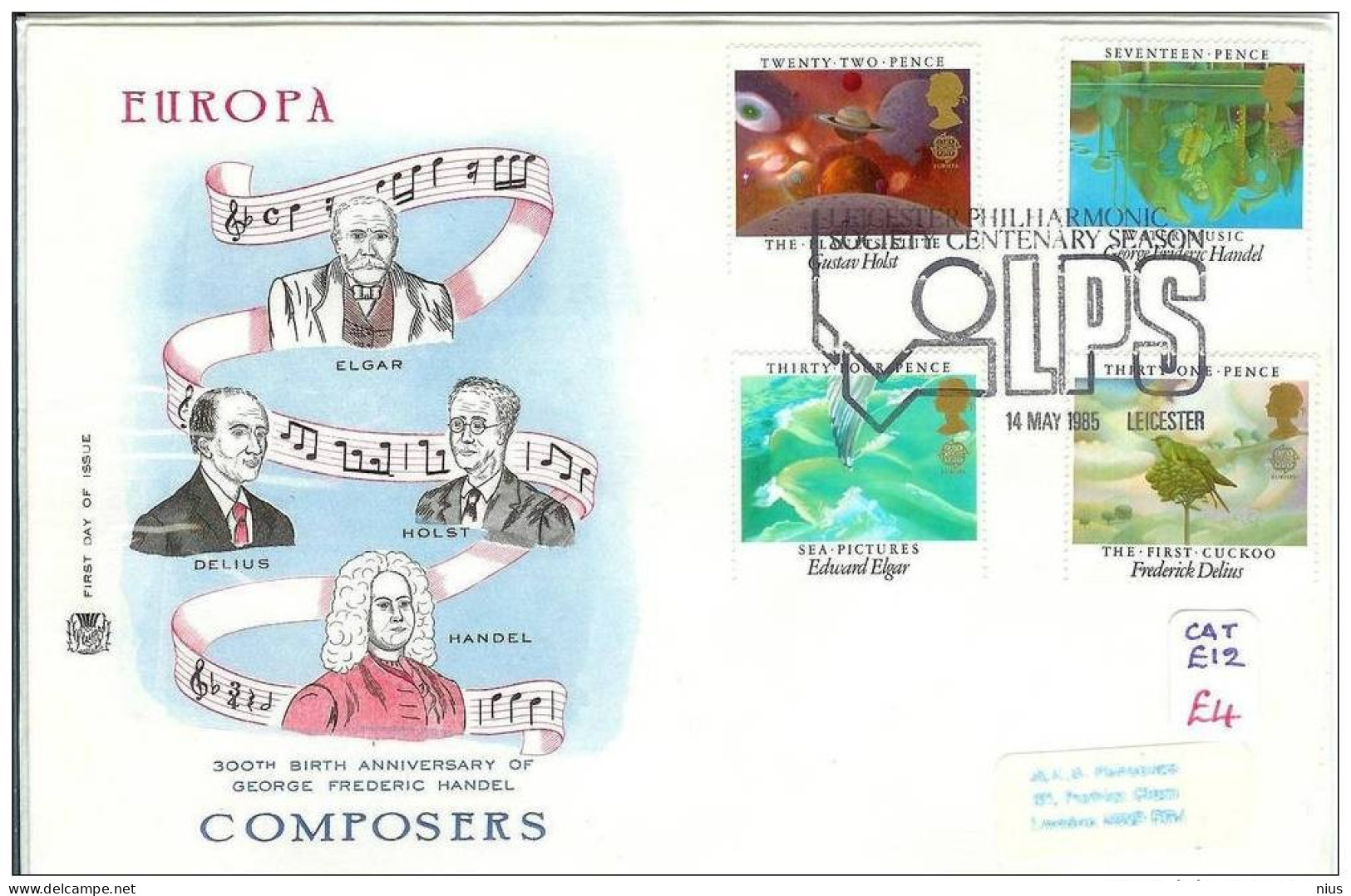 England Great Britain UK United Kingdom FDC 1985 Composer Composers Music Elgar Delius Handel Holst Musique - 1981-1990 Dezimalausgaben