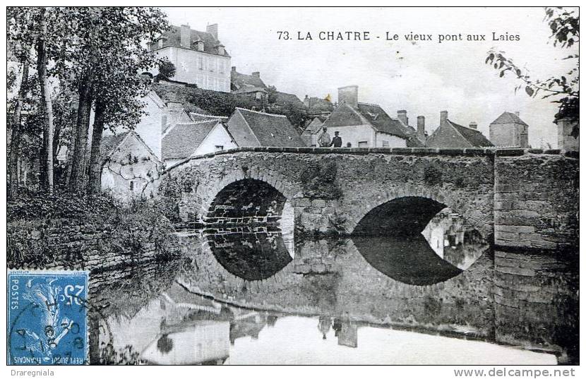 La Chatre - Le Vieux Pont Aux Laies - La Chatre