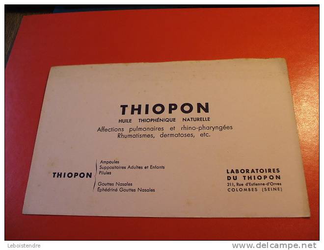 BUVARD : THIOPON-LABORATOIRE THIOPON/ TAILLE : 22 CM X 14  CM - Produits Pharmaceutiques