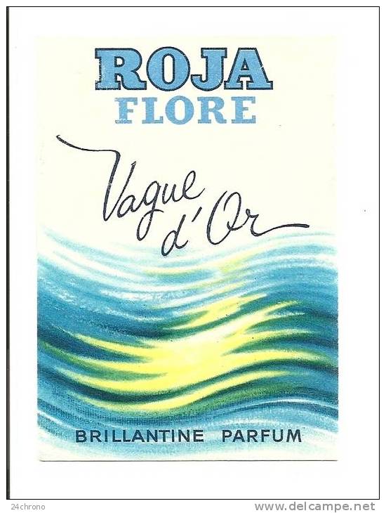 Carte Parfumée: Roja Flore, Vague D´ Or, Brillantine Parfum (08-2888) - Profumeria Antica (fino Al 1960)