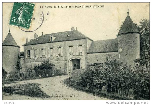 89 / Pont Sur Yonne. La Ferme De Sixte - Pont Sur Yonne