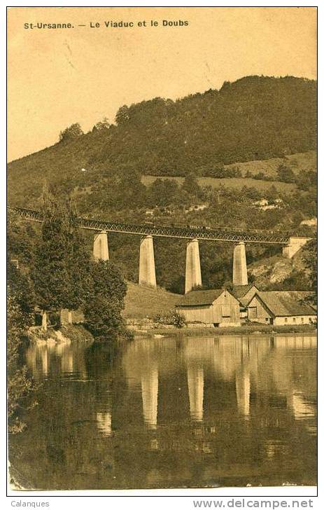 CPA Saint Ursanne - La Viaduc Et Le Doubs - Saint-Ursanne