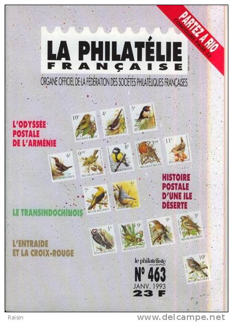 La Philatélie Française N°463 Janv; 1993 Organe Officiel   TBE - Francés (desde 1941)