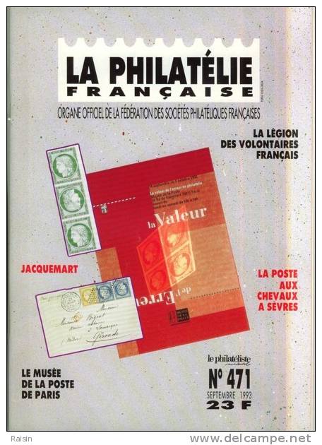 La Philatélie Française N°471 Sept. 1993  Organe Officiel  TBE - French (from 1941)