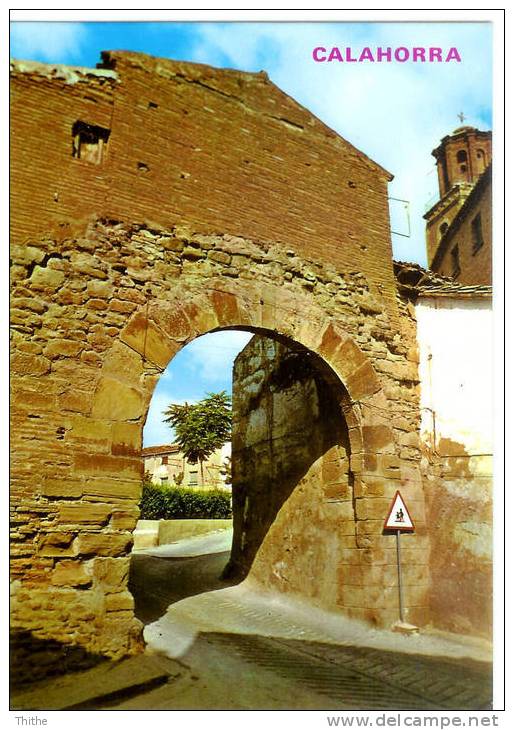 CALAHORRA Arco De San Andréa - La Rioja (Logrono)