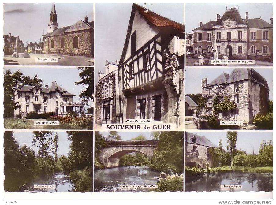 GUER -  8 Vues :  Place De L´Eglise, Château St Gurval,  L´Aff, Mairie & Monument, Moulin & Etang Du Tertre, Vieille Mai - Guer Coetquidan