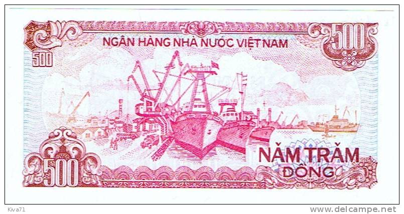 500 Dong "  Viet-Nam"   P101   UNC     Ro 76 78 - Vietnam
