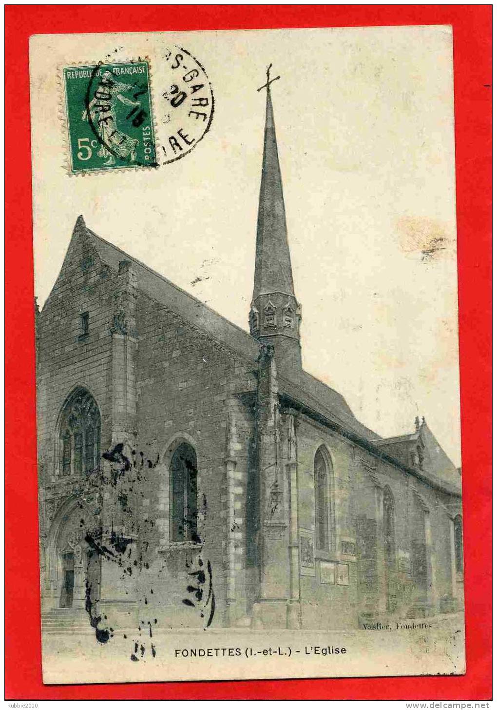 FONDETTES 1915  L EGLISE  CARTE EN BON ETAT - Fondettes