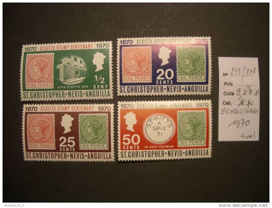 Timbres De St CHRISTOPHER * * De 1970  " Centenaire Du Timbre Poste   "  4 Valeurs - Anguilla (1968-...)