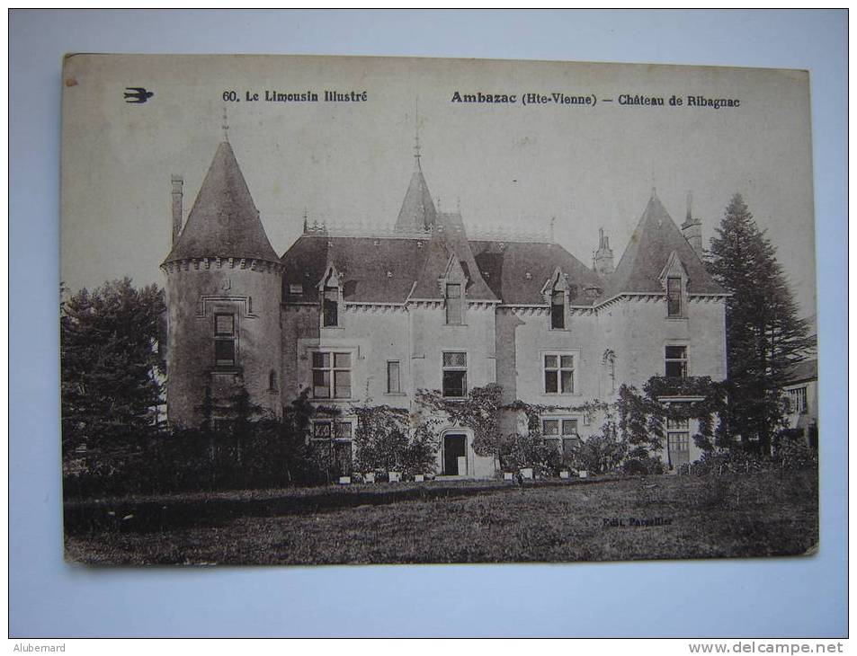 Ambazac. Le Chateau De Ribagnac - Ambazac