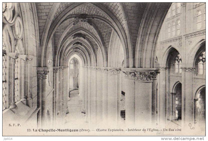 LA CHAPELLE MONTLIGEON - OEUVRE EXPIATOIRE - INTERIEUR DE L'EGLISE - Autres & Non Classés