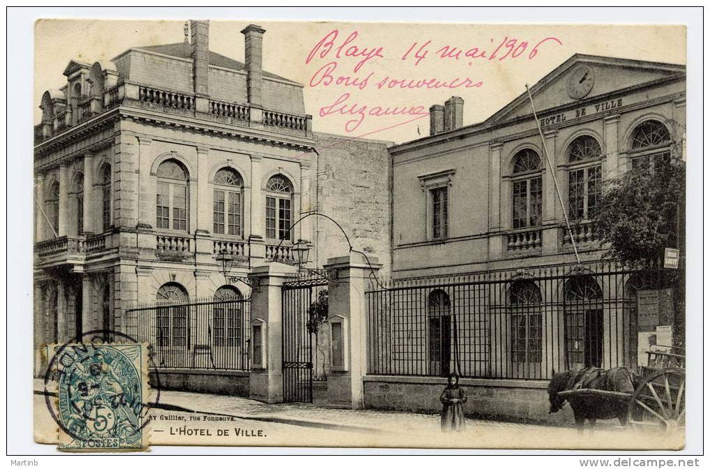 1906  BLAYE Hotel De Ville - Blaye