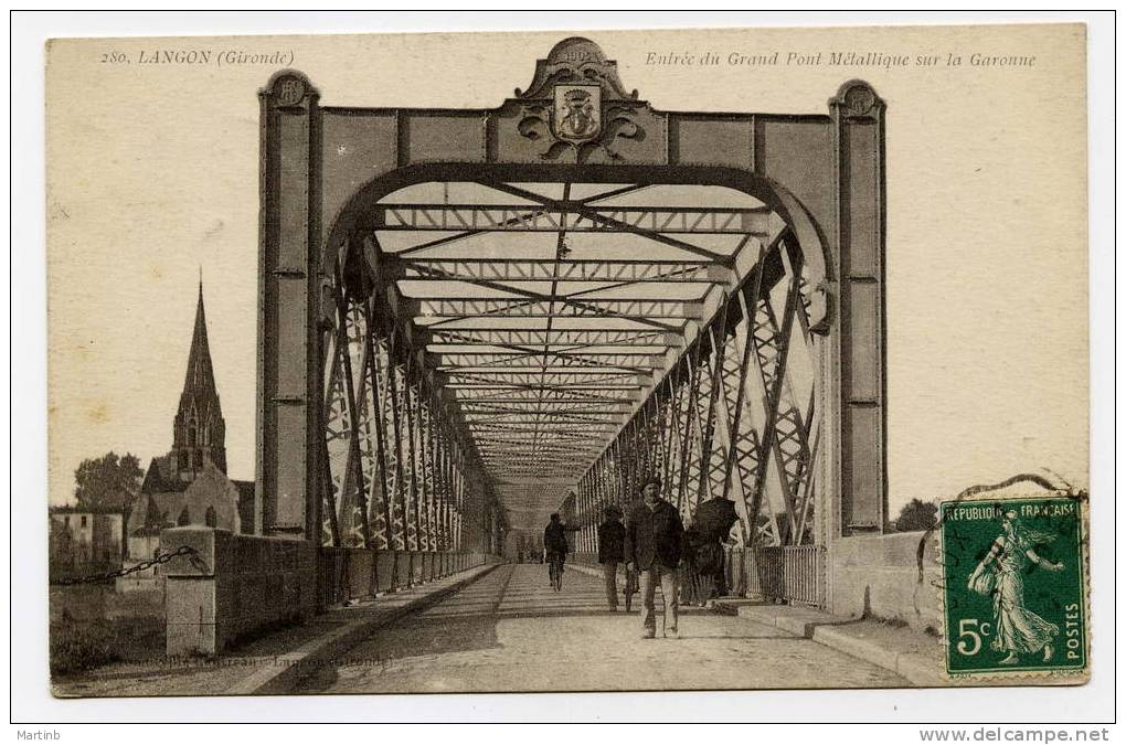 LANGON  Entrée Du Grand Pont Metallique - Langon