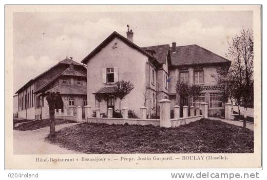 Boulay - Hôtel Restaurant"Beausèjour - Propr. Justin Gaspard - Boulay Moselle