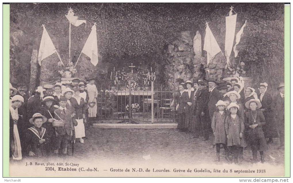 COTES D ARMOR.ETABLES.GROTTE DE N.D. DE LOURDES GREVE DE GODELIN FETE DU 8 SEPTEMBRE 1918 - Etables-sur-Mer