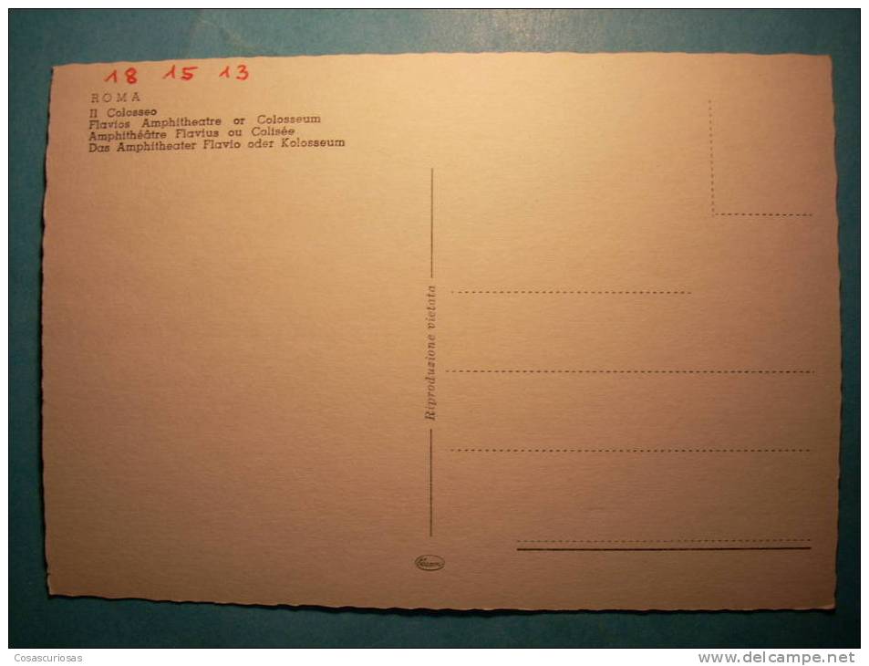 R.9299  LAZIO  ITALIA ITALY  ROMA ROME  ARCHAELOGY ARQUEOLOGIA  COLOSSEO COLISEO  AÑOS 60  MAS EN MI TIENDA - Colosseum