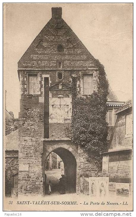 80 - Saint-Valery-sur-Somme - La Porte De Nevers - LL 31 (circulée 1925) - Saint Valery Sur Somme