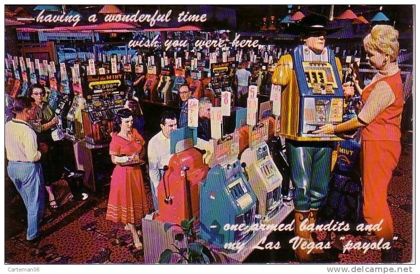 Etats-Unis - Las Vegas - One Armed Bandit And My Las Vegas "payola" (jeux, Casino) - Las Vegas