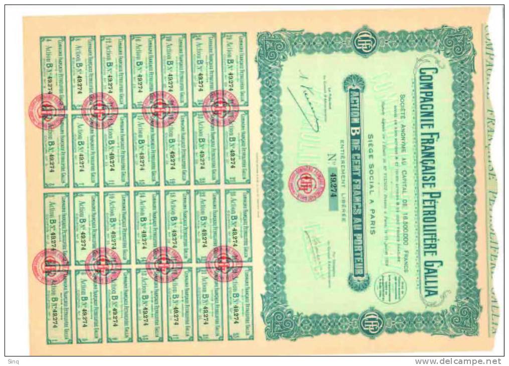 Compagnie Francaise Petrolifere GALLIA - Action De 100 Francs 21 Juillet 1926 - Aardolie