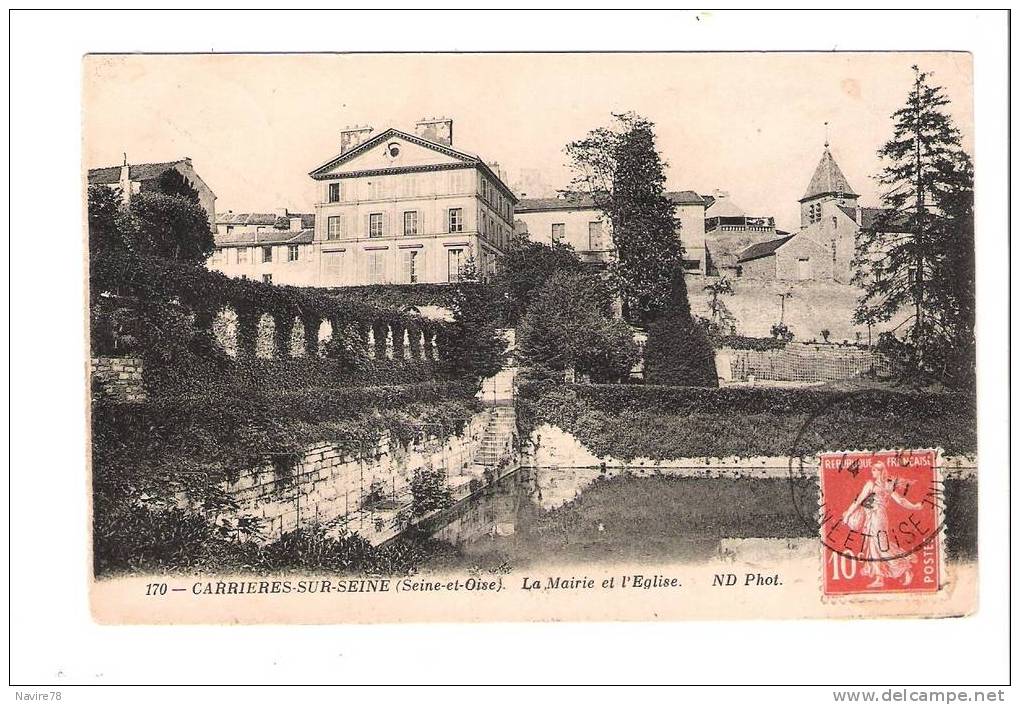 78 Cpa CARRIERES Sur SEINE   LA MAIRIE Et L'EGLISE - Carrières-sur-Seine