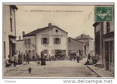 LAPACAUDIERE LA PLACE DE L'HOTEL DU COMMERCE - La Pacaudiere