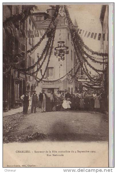 CHARLIEU SOUVENIR DE LA FETE MUTUALISTE DU 4 SEPTEMBRE 1904 RUE NATIONALE - Charlieu