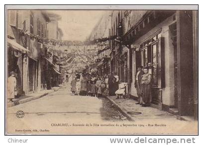 CHARLIEU SOUVENIR DE LA FETE MUTUALISTE DU 4 SEPTEMBRE 1904 RUE MERCIERE - Charlieu