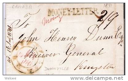 C-V006a/ Kanada -  Dunnville U.C. 1841. Datum I. Stpl. Handschriftlich, Geldbrief (Money-letter) - ...-1851 Prefilatelia