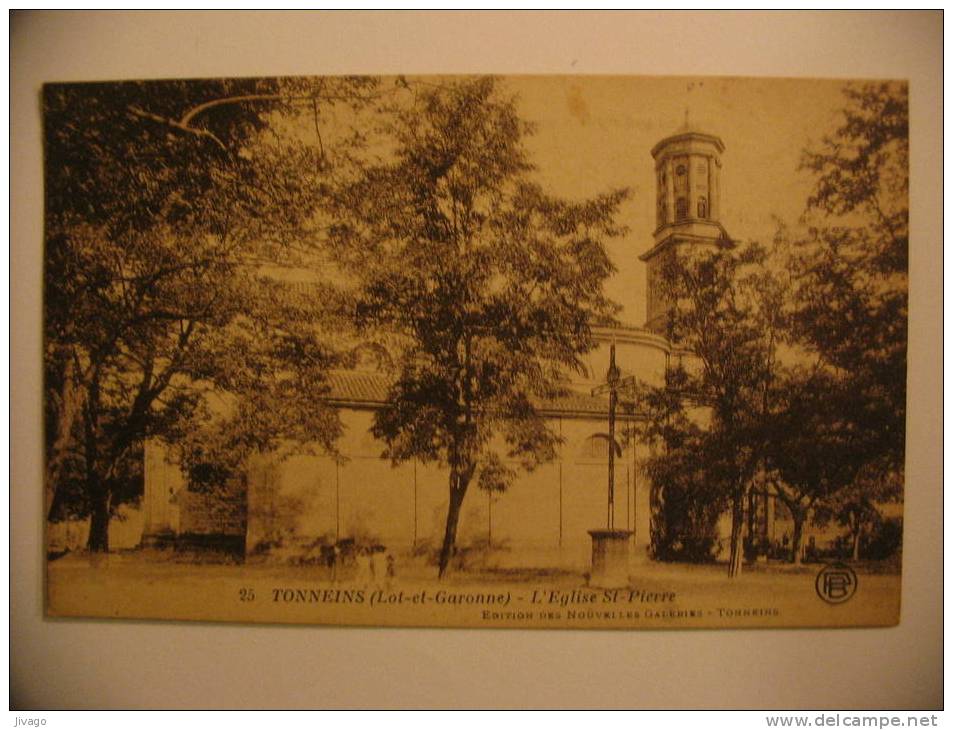 TONNEINS  (Lot-et-Garonne)  :  L'Eglise St-Pierre  -  Carte Sépia - Tonneins