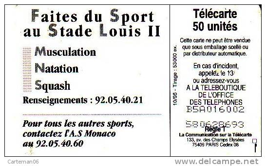 Télécarte Monaco - Stade Louis II - Tirage 53000 Ex - 10/95 - Monaco