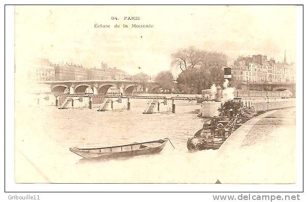 PARIS   -    ** L' ECLUSE  DE  LA  MONNAIE **    -    Editeur : ?    N° 84 - The River Seine And Its Banks