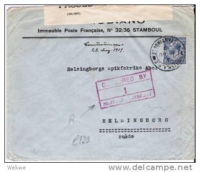 Bd001a/ BRIT. LEVANT -  Brief,  GEORGE V 1919, Constantinople, Brit. Zensur (Stamboul To Helsingborg) - Brits-Levant