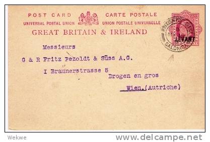 Gr-G002a/ LLEVANTE -  Brit. P.O. At Salonica 1911. Stationery, Sent To Vienna - Levante