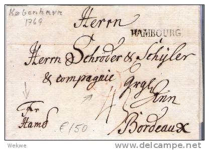 DKV010/  DÄNEMARK - København 1769, Franco Hamburg, 43 Cent Nach Bordeaux - ...-1851 Prephilately