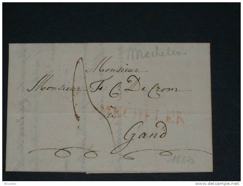 (461) Beautiful Old Stampless Cover From Mechelen(Belgium-09/16/1823)to Gand - 1830-1849 (Independent Belgium)