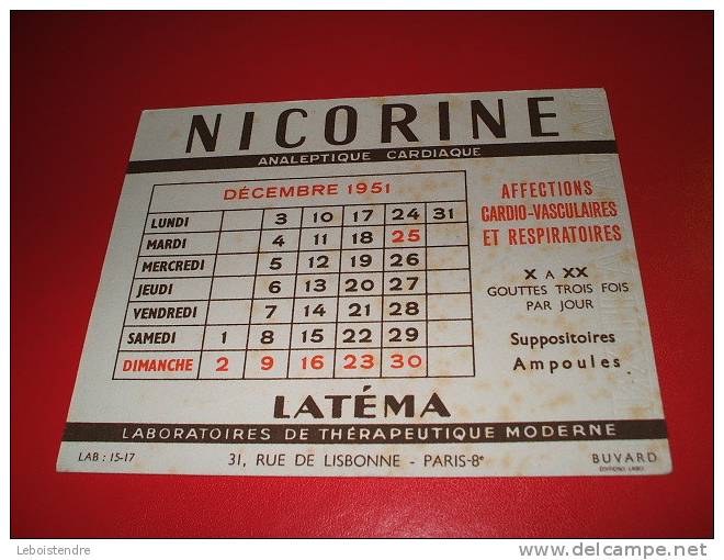 BUVARD : NICORINE -LABORATOIRES LATEMA -CALENDRIER DECEMBRE 1951/ TAILLE : 15 CM X 12CM - Chemist's