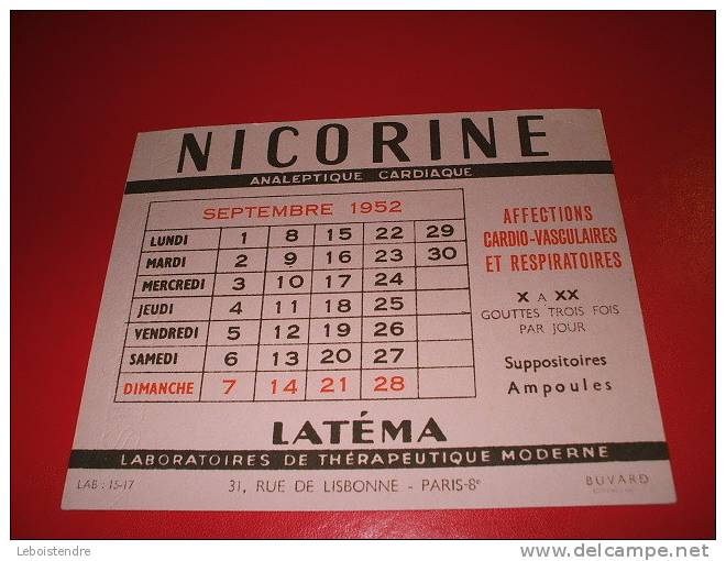 BUVARD : NICORINE -LABORATOIRES LATEMA -CALENDRIER SEPTEMBRE 1952/ TAILLE : 15 CM X 12CM - Drogheria