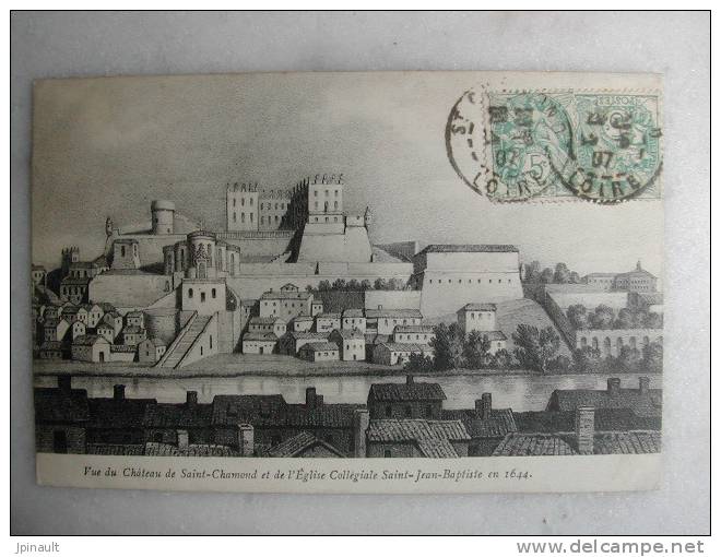 SAINT CHAMOND - Vue Du Château Et De L'église Collégiale Saint Jean Baptiste En 1644 - Saint Chamond