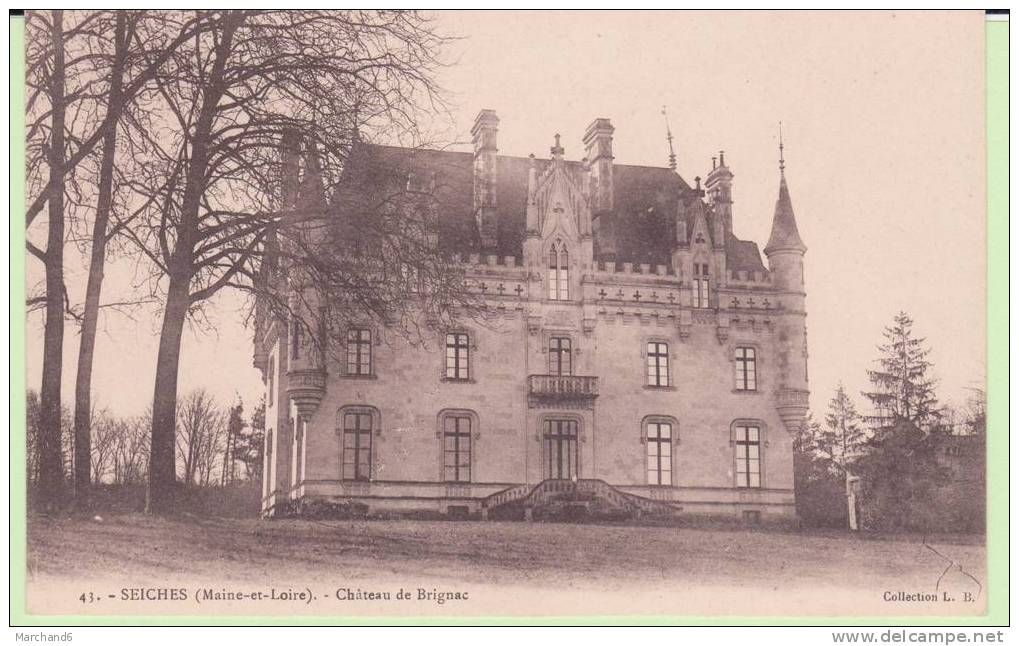 MAINE ET LOIRE.SEICHES.CHATEAU DE BRIGNAC - Seiches Sur Le Loir