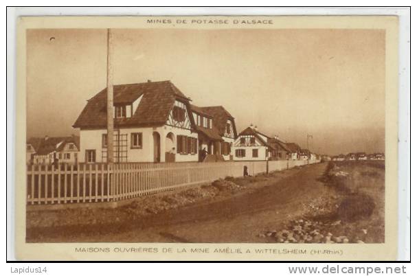 G 623 / CPA    WITTELSHEIM  (68)   MAISONS OUVRIERES DE LA MINE AMELIE - Wittenheim