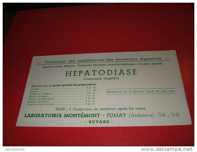 BUVARD : HEPATODIASE-LABORATOIRES MONTEMONT - TAILLE: 21 X 11 CM - Produits Pharmaceutiques