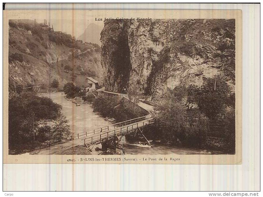 SALINS-LES-THERMES. - Le Pont De La Rages.(Moutiers) - Moutiers