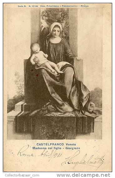 ITALY POSTCARD Cartoline Ca1900 CASTELFRANCO VENETO MADONNA COL FIGLIO GIORGIONE - Pittura & Quadri