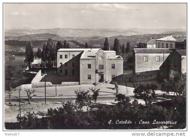C595- SAN CATALDO - CASA LAVORATRICE - CALTANISSETTA - F.G. -NON VG - ITALY - ITALIE - ITALIEN - Caltanissetta