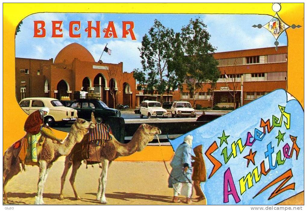 CP - Bechar (Algérie) - L'A.P.C. Et La Poste - Sincères Amitiés - Bechar (Colomb Béchar)