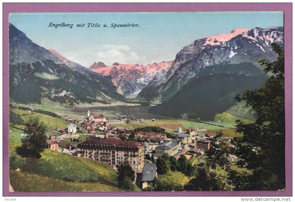 ENGELBERG - Mit Titlis U. Spannörter - Engelberg