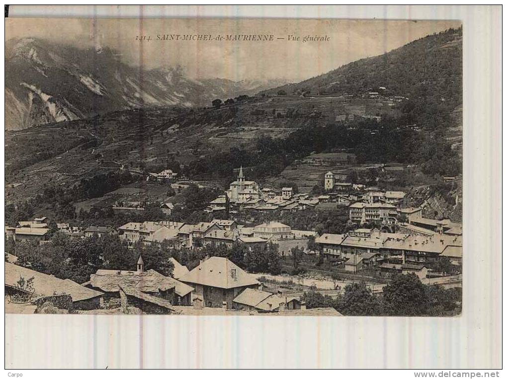 SAINT-MICHEL-DE-MAURIENNE. - Vue Générale. - Saint Michel De Maurienne